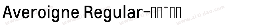 Averoigne Regular字体转换